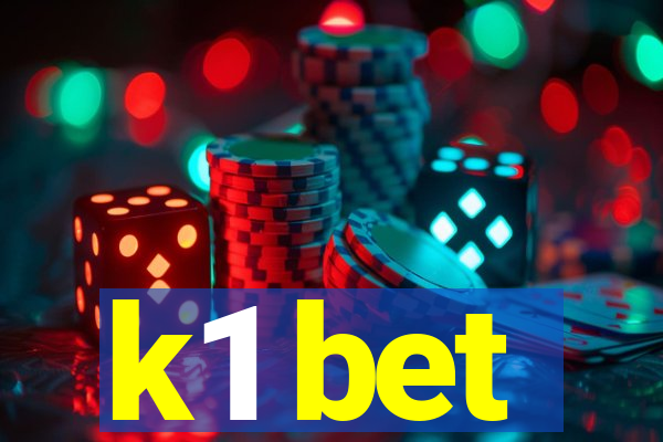 k1 bet